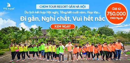 Tour Resort gần Hà Nội